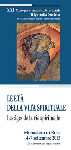 Convegno 2013 Le età della vita spirituale